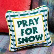 Load image into Gallery viewer, Pray For Snow Needlepoint Pillow